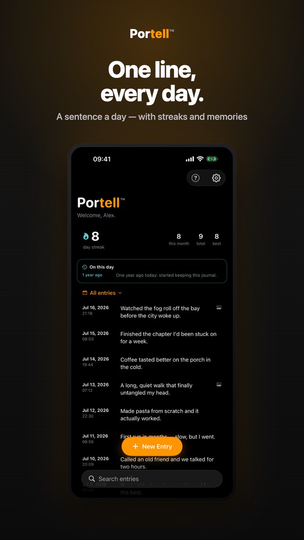 Portell on iPhone: home screen with a personal welcome, an eight-day writing streak, an On this day memory, and the day's entries