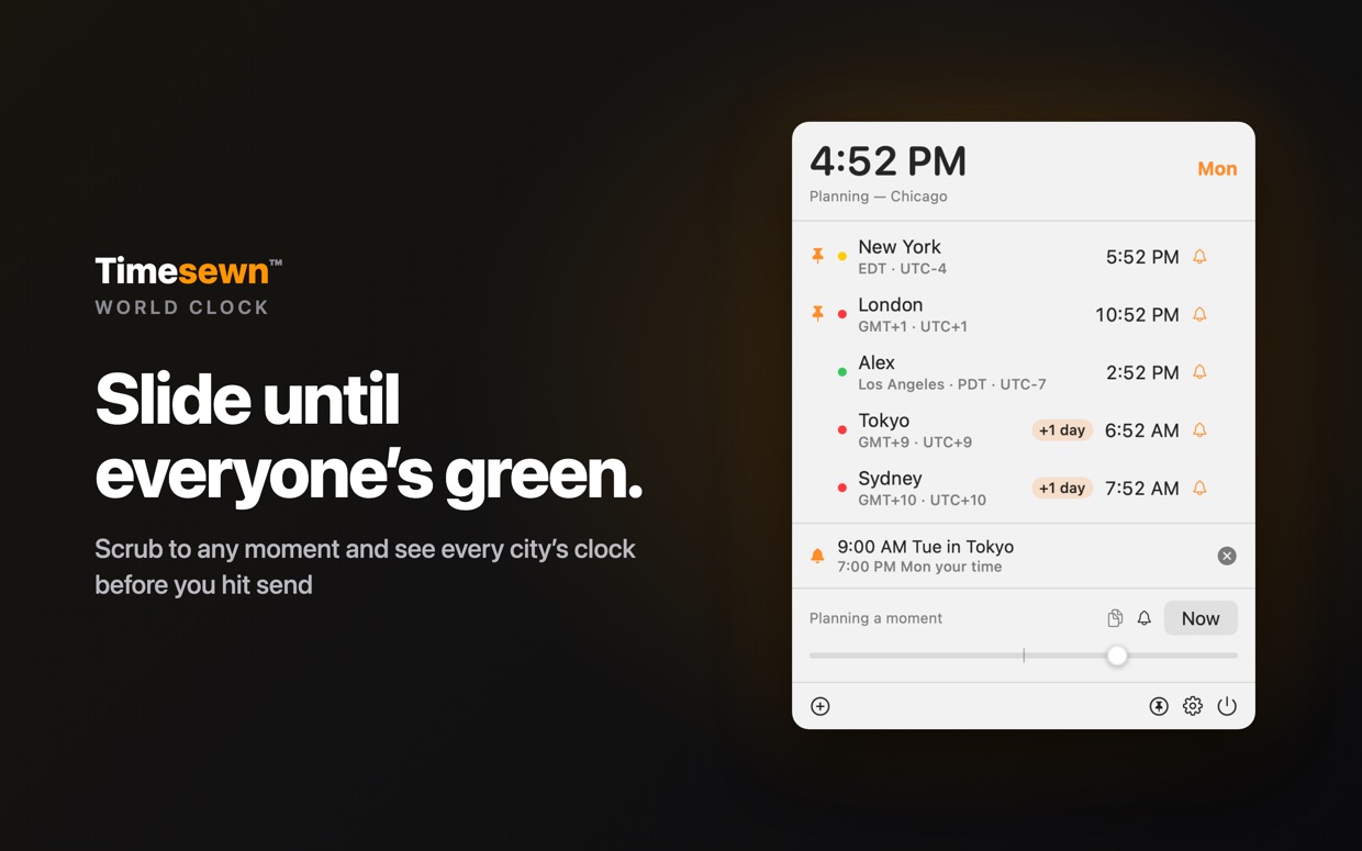 Timesewn on Mac: planning a moment with the time scrubber — every city's clock shifted together, with +1 day badges and green working-hours dots